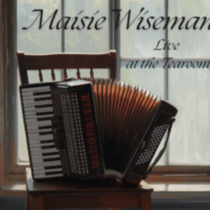 Maisie Wiseman: Live at the Tearoom